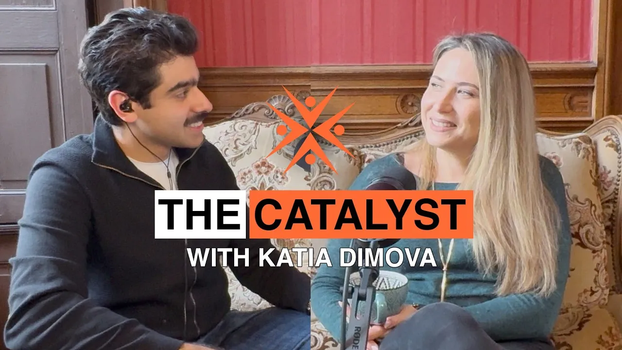 Watch Katia Dimova: The Catalyst on YouTube